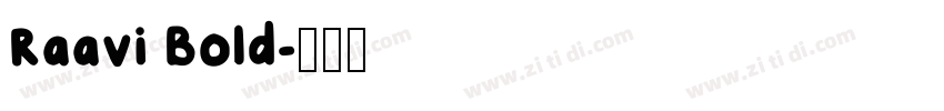 Raavi Bold字体转换
